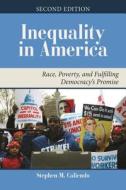 Inequality in America di Stephen M. Caliendo edito da Taylor & Francis Inc
