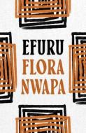 Efuru di Flora Nwapa edito da Bloomsbury Publishing PLC