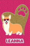Corgi Life Leanna: College Ruled Composition Book Diary Lined Journal Pink di Foxy Terrier edito da INDEPENDENTLY PUBLISHED