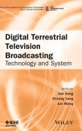 Digital Terrestrial Television di Song edito da John Wiley & Sons