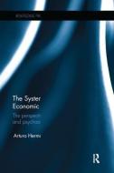 The Systemic Nature of the Economic Crisis di Arturo Hermann edito da Taylor & Francis Ltd