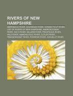 Rivers of New Hampshire di Books Llc edito da Books LLC, Reference Series