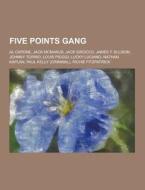 Five Points Gang di Source Wikipedia edito da University-press.org