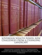 Sovereign Wealth Funds edito da Bibliogov