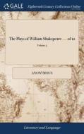 The Plays Of William Shakspeare. ... Of 12; Volume 5 di Anonymous edito da Gale Ecco, Print Editions
