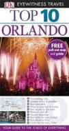 Dk Eyewitness Top 10 Travel Guide: Orlando di Richard Grula, Jim Tunstall, Cynthia Tunstall edito da Dorling Kindersley Ltd