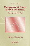 Measurement Errors and Uncertainties di Semyon G. Rabinovich edito da Springer