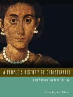 People's History of Christianity di Denis R. Janz edito da Fortress Press,U.S.
