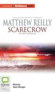 Scarecrow di Matthew Reilly edito da Bolinda Audio