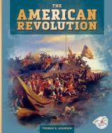 The American Revolution di Thomas K Adamson edito da STRIDE