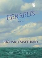 Perseus di Richard Matturro edito da Livingston Press (AL)