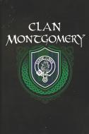 Clan Montgomery: Scottish Tartan Family Crest - Blank Lined Journal with Soft Matte Cover di Print Frontier edito da LIGHTNING SOURCE INC