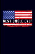 Best Uncle Ever: Uncle Journal Notebook di Eve Emelia edito da LIGHTNING SOURCE INC