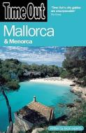 Time Out Mallorca & Menorca di Time Out Guides Ltd edito da TIME OUT GUIDES