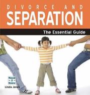Divorce and Separation di Linda Jones edito da Need2Know