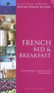 Bed And Breakfast For Garden Lovers di Alastair Sawday edito da Alastair Sawday Publishing