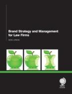 Brand Strategy And Management For Law Firms