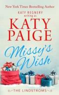 Missy's Wish di Katy Paige edito da LIGHTNING SOURCE INC