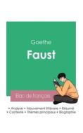 Réussir son Bac de français 2023 : Analyse de Faust de Goethe di Goethe edito da Bac de français