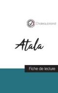 Atala de Chateaubriand (fiche de lecture et analyse complète de l'oeuvre) di Chateaubriand edito da Comprendre la littérature