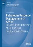 Petroleum Resource Management in Africa edito da Springer International Publishing