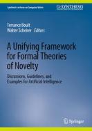 A Unifying Framework for Formal Theories of Novelty edito da Springer Nature Switzerland