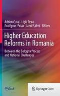 Higher Education Reforms in Romania edito da Springer International Publishing