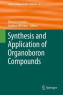 Synthesis and Application of Organoboron Compounds edito da Springer-Verlag GmbH