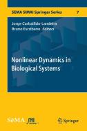 Nonlinear Dynamics in Biological Systems edito da Springer International Publishing