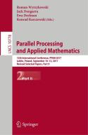 Parallel Processing and Applied Mathematics edito da Springer International Publishing