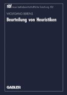 Beurteilung von Heuristiken di Wolfgang Berens edito da Gabler Verlag