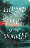 Lincoln im Bardo di George Saunders edito da btb Taschenbuch