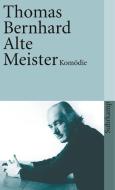 Alte Meister di Thomas Bernhard edito da Suhrkamp Verlag AG