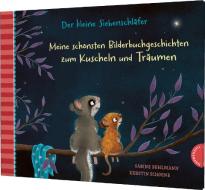 Der kleine Siebenschläfer: Meine schönsten Bilderbuchgeschichten zum Kuscheln und Träumen di Sabine Bohlmann edito da Thienemann