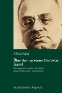 Über den nervösen Charakter (1912) di Alfred Adler edito da Vandenhoeck + Ruprecht