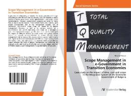 Scope Management in e-Government in Transition Economies di Emanuil Donev edito da AV Akademikerverlag