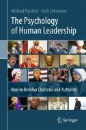 The Psychology of Human Leadership di Michael Paschen, Erich Dihsmaier edito da Springer-Verlag GmbH