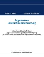 Angemessene Unternehmensbesteuerung di Lorenz J. Jarass, Gustav M. Obermair edito da Books on Demand