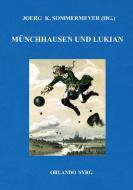 Münchhausen und Lukian di Gottfried August Bürger, Lukian von Samosata edito da Books on Demand