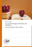 Les personnages féminins de Voltaire di Halima Ouanada edito da PAF