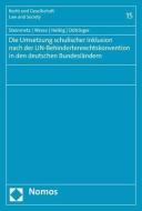 Die Umsetzung schulischer Inklusion nach der UN-Behindertenrechtskonvention in den deutschen Bundesländern di Sebastian Steinmetz, Michael Wrase, Marcel Helbig, Ina Döttinger edito da Nomos Verlagsges.MBH + Co