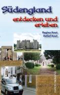 Südengland di Detlef Knut, Regina Knut edito da Edition Oberkassel