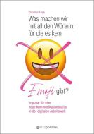 Was tun mit all den Wörtern, für die es kein Emoji gibt? di Christian Frick edito da Metropolitan Verlag
