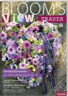 BLOOM's VIEW Trauer No.6 (2020) di Team BLOOM's edito da Blooms GmbH