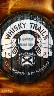 Whisky Trails Schottland di Seonaidh Adams, Katja Wündrich edito da Dryas Verlag