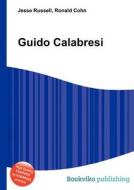 Guido Calabresi edito da Book On Demand Ltd.