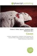 Coven di #Miller,  Frederic P. Vandome,  Agnes F. Mcbrewster,  John edito da Vdm Publishing House
