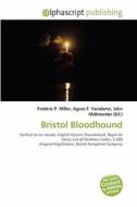 Bristol Bloodhound edito da Alphascript Publishing