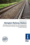 Abington Railway Station edito da Duc