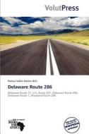 Delaware Route 286 edito da Crypt Publishing